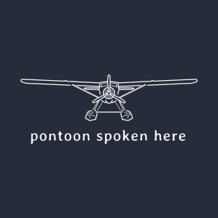 Floatplane line drawing "pontoon spoken here" white T-Shirt