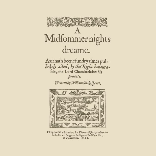 Shakespeare, A midsummer night's dream 1600 by bibliotee