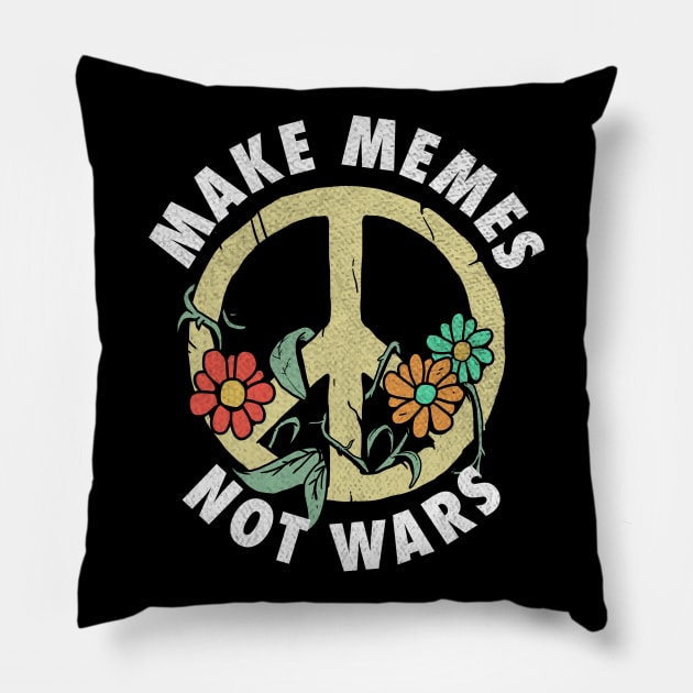 Make Memes Not Wars Funny World War 3 Meme Design Pillow by A Comic Wizard