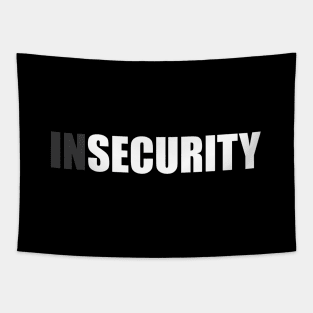 Insecurity Security (Front Only Version) Tapestry