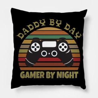 Daddy by day Gamer by night Pillow