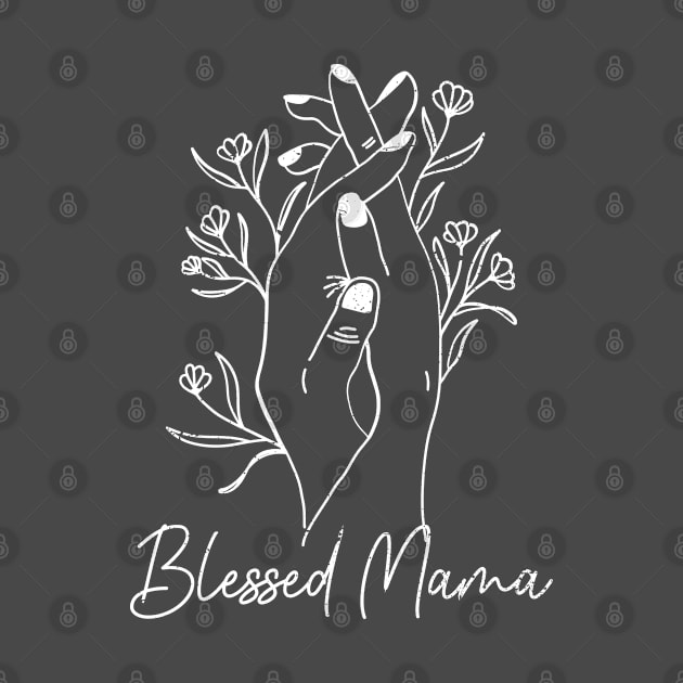 Blessed Mama Distressed Floral  - Celebrate Motherhood in Style by missalona