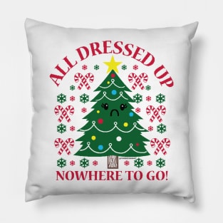 ALL DRESSED UP Pillow