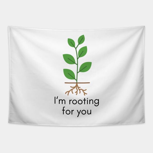 Funny House Plant Gardening Tee I'm Rooting For You Tapestry by Venus Fly Trap Shirts
