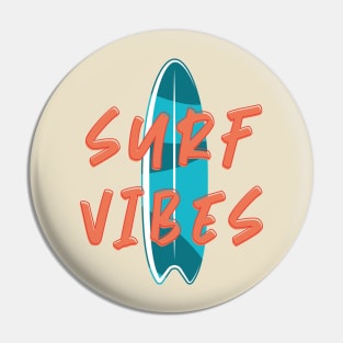 Surf Vibes Pin