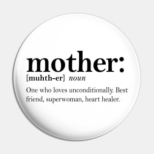 Mother Definition Pin