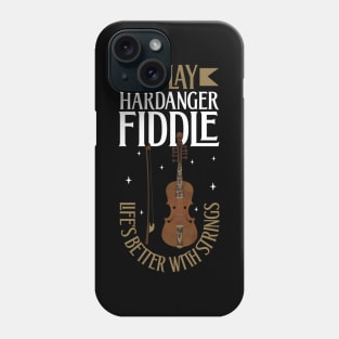 I play Hardanger fiddle Phone Case