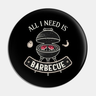 Funny Barbecue Lover BBQ Saying Grill Pin