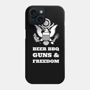 Beer BBQ Guns & Freedom Phone Case