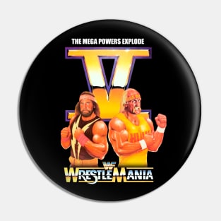 The Mega Powers Explode Pin