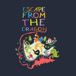 Escape from the dragon T-Shirt