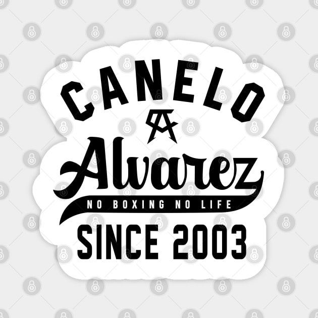 Canelo Alvarez No Boxing No Life Magnet by cagerepubliq