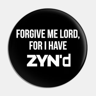 Zyn Pin