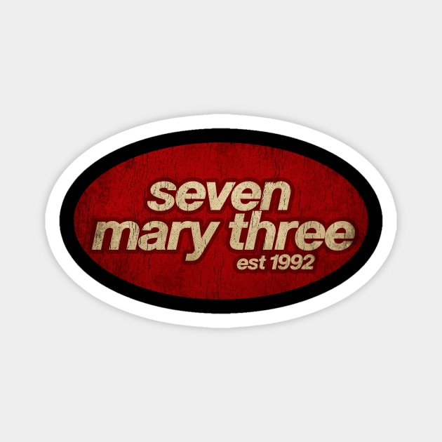 Seven Mary Three - Vintage Magnet by Skeletownn