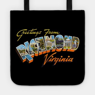 Greetings from Richmond Virginia Tote