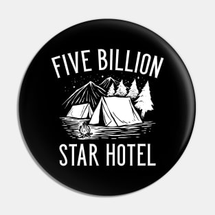 Five Billion Star Hotel Pin