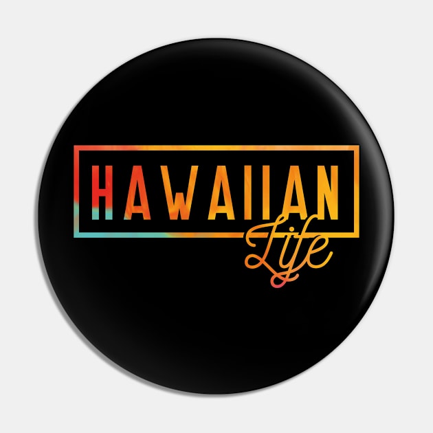 US State Hawaiian Life Souvenir Pin by bluerockproducts