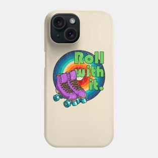 Roll With It Roller Skating Phone Case