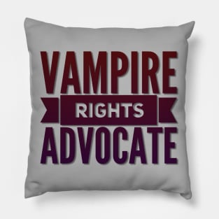 Vampire Rights Advocate (Dark Red to Purple Pillow