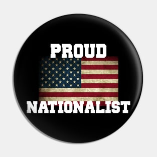 Proud Nationalist Pin