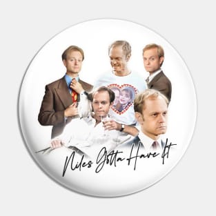 Niles Crane - Niles Gotta Have It -  90s Aesthetic Design Pin