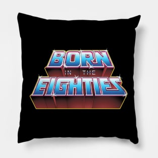 BORN IN THE EIGHTIES Pillow