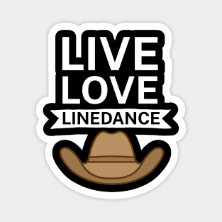 Live love linedance Magnet