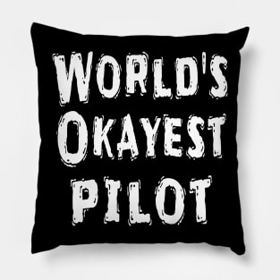 World's Okayest pilot Pillow