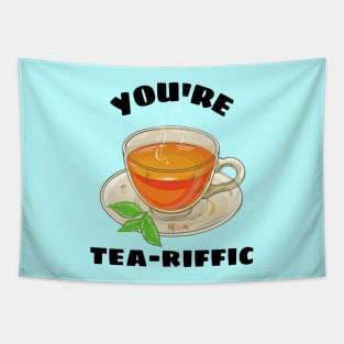 You're Tea-riffic - Tea Pun Tapestry