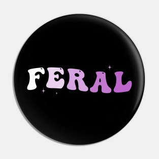 Feral Retro Pin