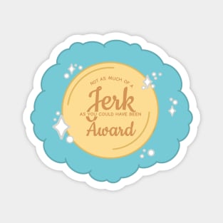 Zuko's award Magnet