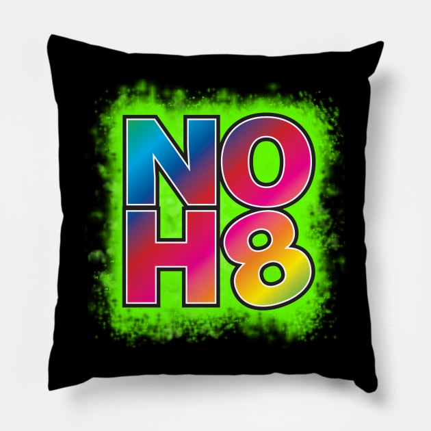 NO H8 Pillow by WhatProductionsBobcaygeon