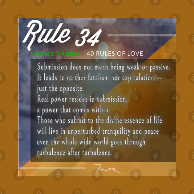 40 RULES OF LOVE - 34 by Fitra Design