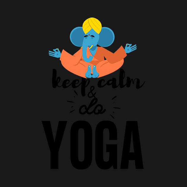 Yoga Elephant - Keep Calm and do Yoga by yassinebd