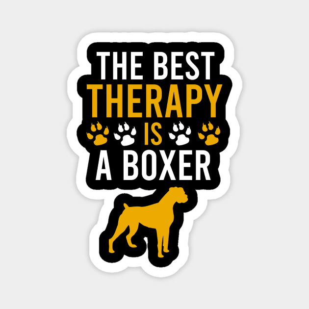 The best therapy is a boxer Magnet by cypryanus