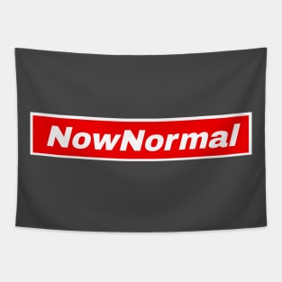 Now Normal T-shirt Tapestry