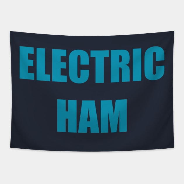 Electric Ham iCary Penny Tee Tapestry by penny tee