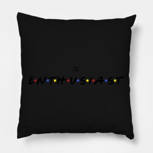 The Enthusiast Pillow