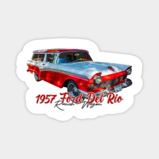 1957 Ford Del Rio Ranch Wagon Magnet