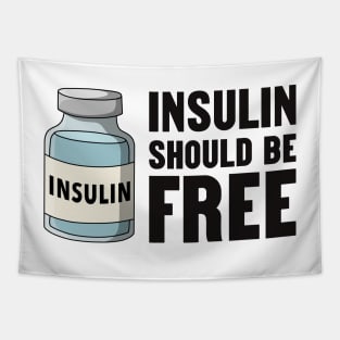 Insulin Should Be Free Tapestry