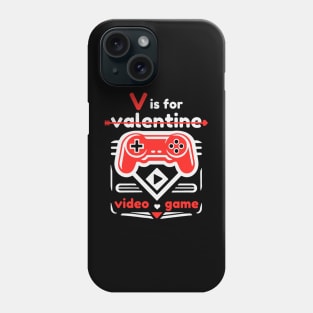 V Is For Video Game Phone Case