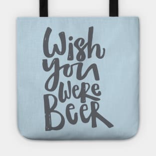 Wish you were beer! Tote