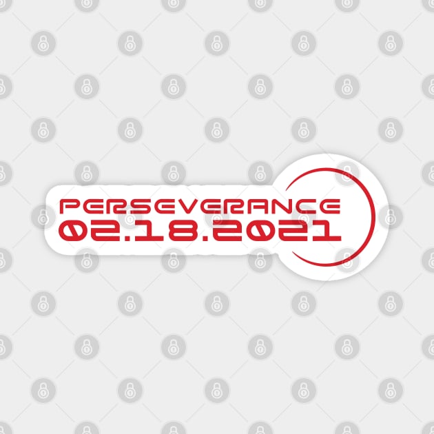 Perseverance Mars Rover Simple Text Design Magnet by Huhnerdieb Apparel