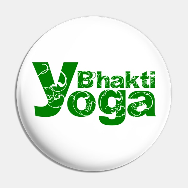 BHAKTI Yoga Pin by GourangaStore