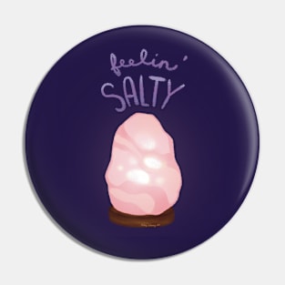 Feelin’ Salty Pin