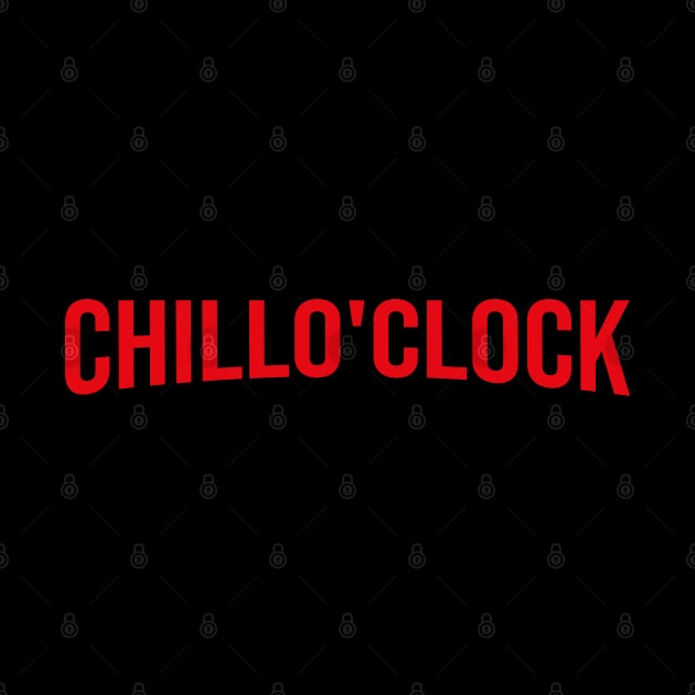 Chill O' Clock - Netflix style logo in bold red type by Off the Page