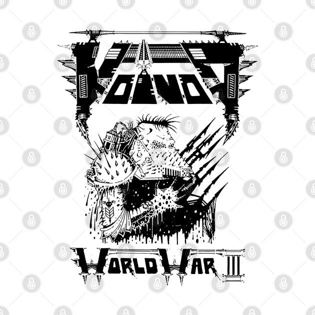 Voivod - World War III by CosmicAngerDesign