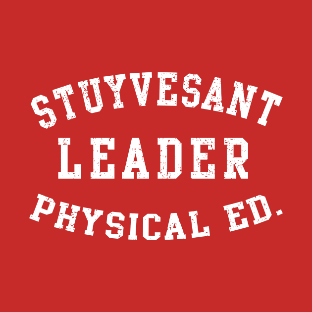Stuyvesant Leader Physical Ed Tee by Fresh Fly Threads