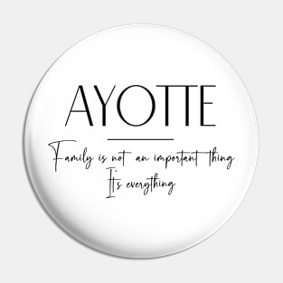 Ayotte Family, Ayotte Name, Ayotte Middle Name Pin