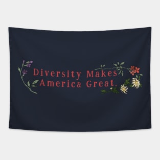 Diversity Makes America Great Tapestry